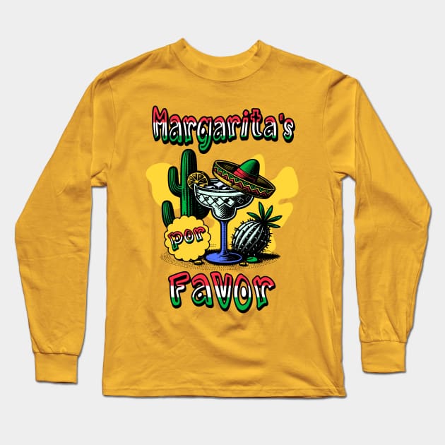 Margarita’s por favor Long Sleeve T-Shirt by Polynesian Vibes